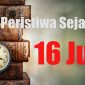 Peristiwa Sejarah 16 Juli