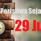 Peristiwa sejarah 29 Juli