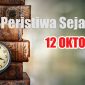 Peristiwa Sejarah 12 Oktober