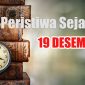 Peristiwa Sejarah 19 Desember