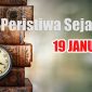 Peristiwa Sejarah 19 Januari