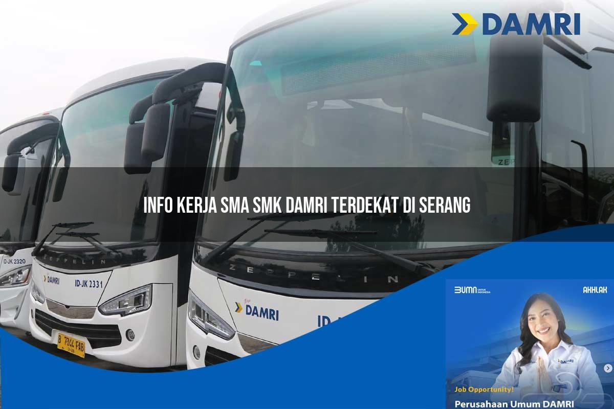 info kerja sma smk damri terdekat di serang 1752728890