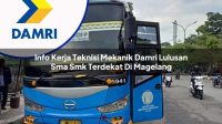 info kerja teknisi mekanik damri lulusan sma smk terdekat di magelang 1753075803