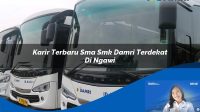 karir terbaru sma smk damri terdekat di ngawi 1752728328