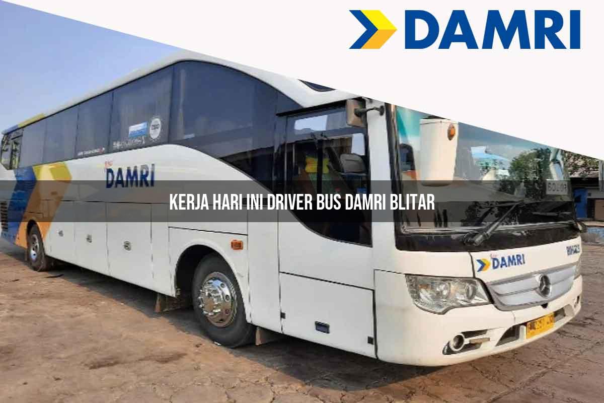kerja hari ini driver bus damri blitar 1751699264