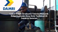 loker fresh graduate teknisi mekanik damri lulusan sma smk terdekat di jakarta selatan 1753075924