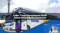 loker tanpa pengalaman staff administrasi damri pasuruan 1752119655